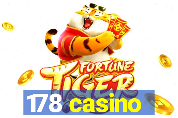 178 casino