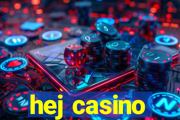 hej casino