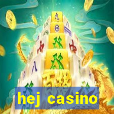 hej casino