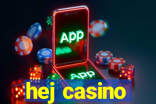 hej casino