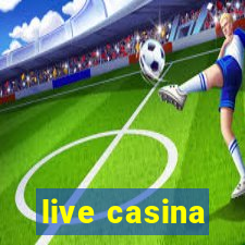 live casina