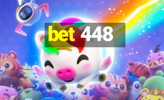 bet 448