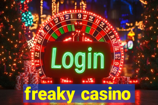 freaky casino