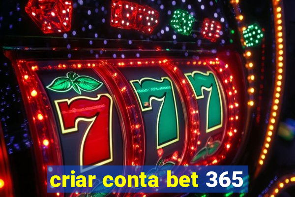 criar conta bet 365