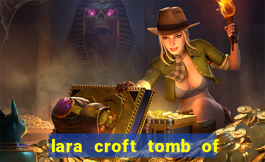 lara croft tomb of the sun slot game