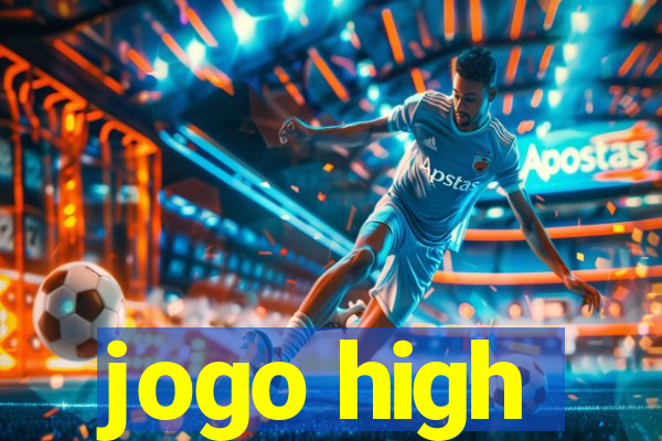 jogo high