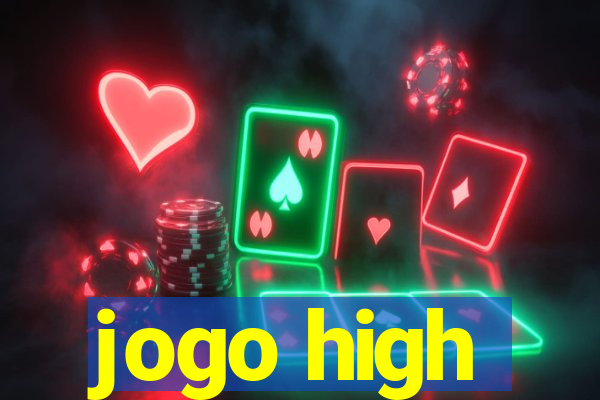 jogo high