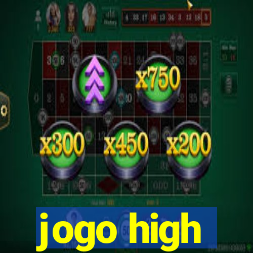 jogo high