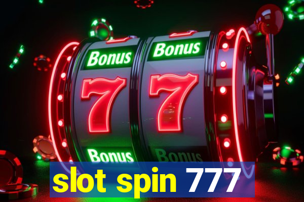 slot spin 777