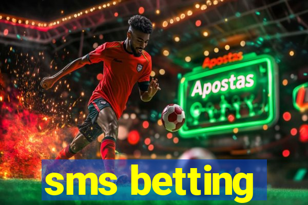 sms betting