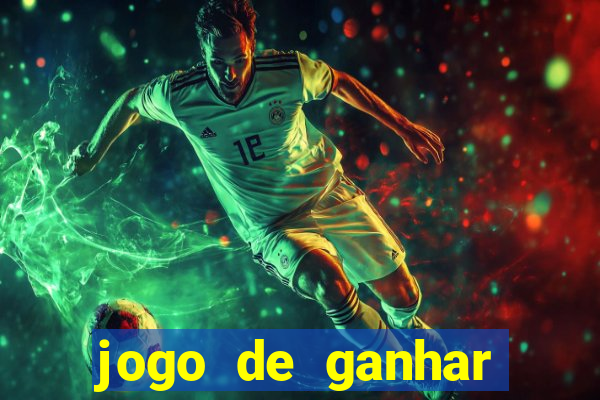 jogo de ganhar dinheiro gratuito