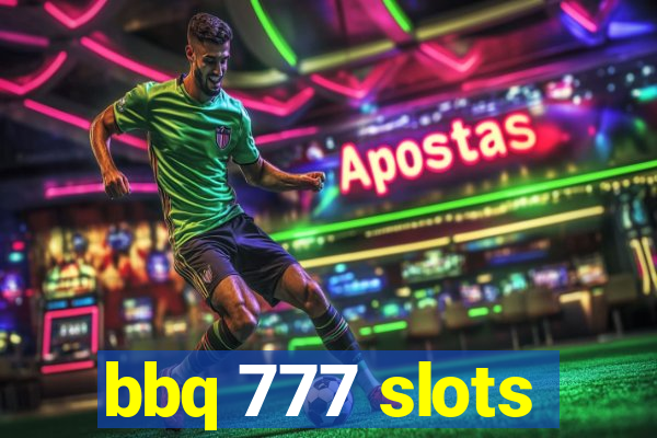 bbq 777 slots