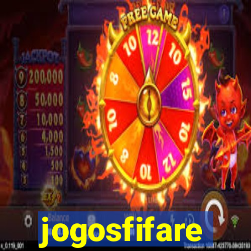 jogosfifare