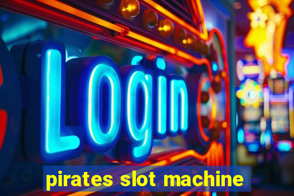 pirates slot machine