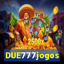 DUE777jogos