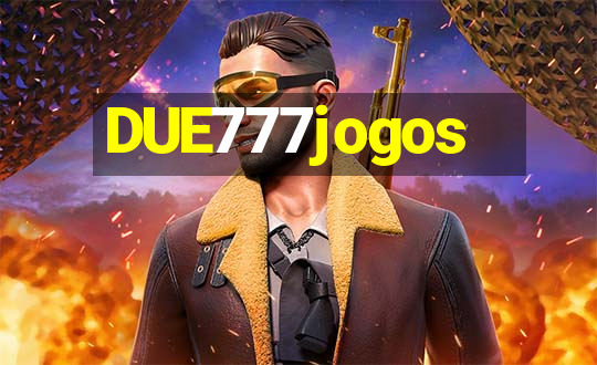 DUE777jogos