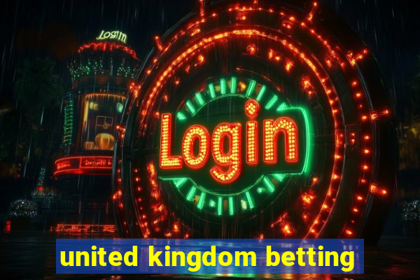 united kingdom betting