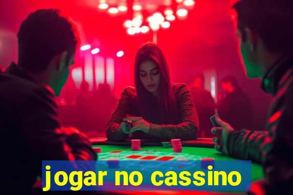 jogar no cassino