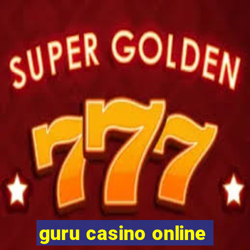 guru casino online