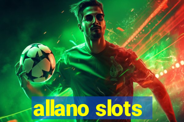 allano slots