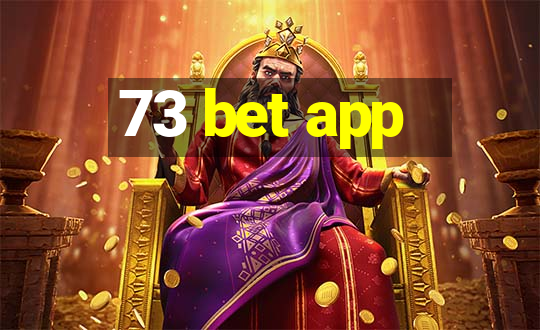 73 bet app