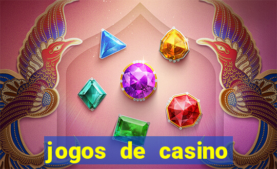 jogos de casino gratis 2022