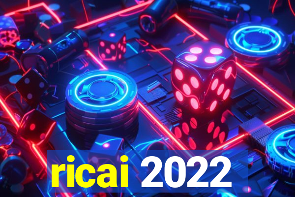 ricai 2022