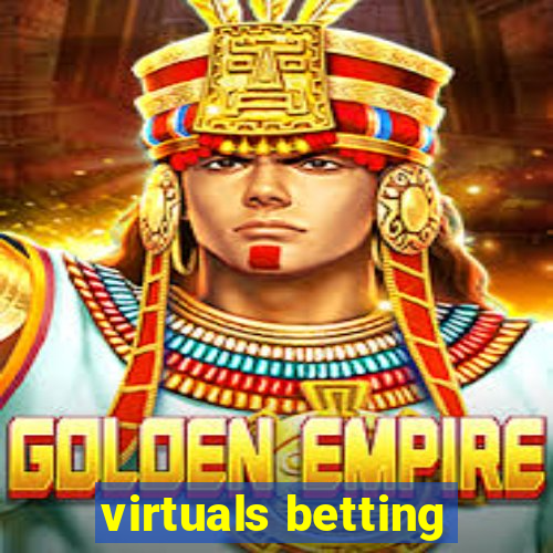 virtuals betting