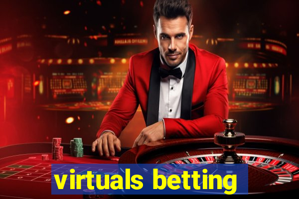 virtuals betting