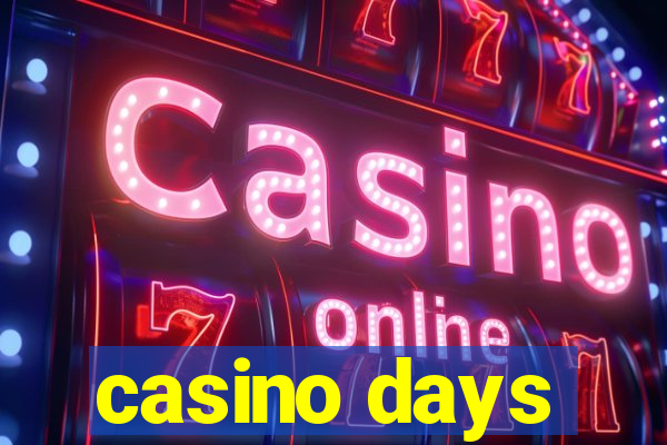 casino days