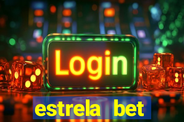 estrela bet aplicativo baixar