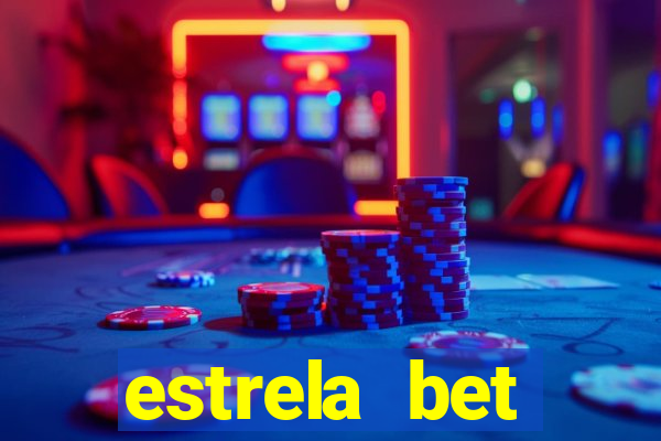 estrela bet aplicativo baixar