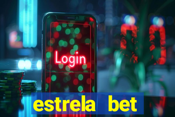 estrela bet aplicativo baixar