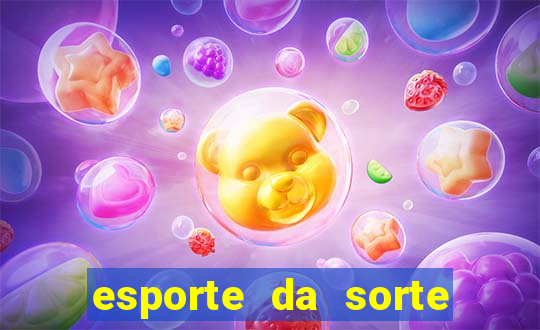 esporte da sorte casino apk