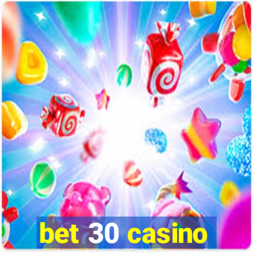 bet 30 casino