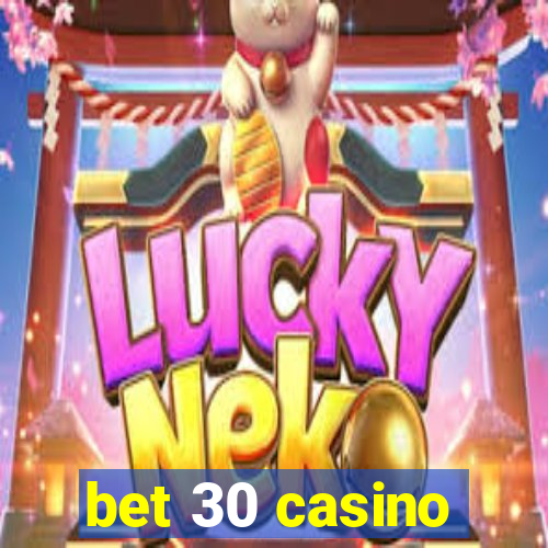 bet 30 casino