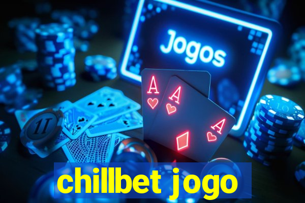 chillbet jogo