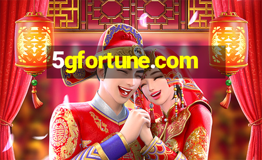 5gfortune.com