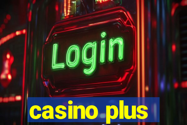 casino plus