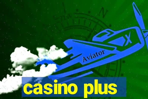 casino plus