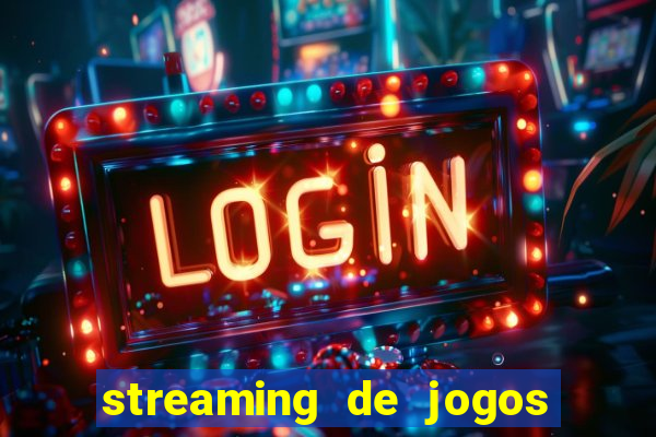 streaming de jogos de futebol