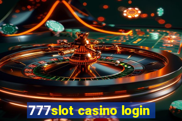 777slot casino login