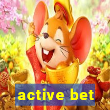 active bet