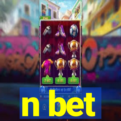 n bet