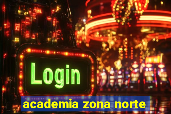 academia zona norte