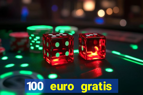 100 euro gratis casino bonus