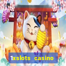 1xslots casino официальный сайт вход