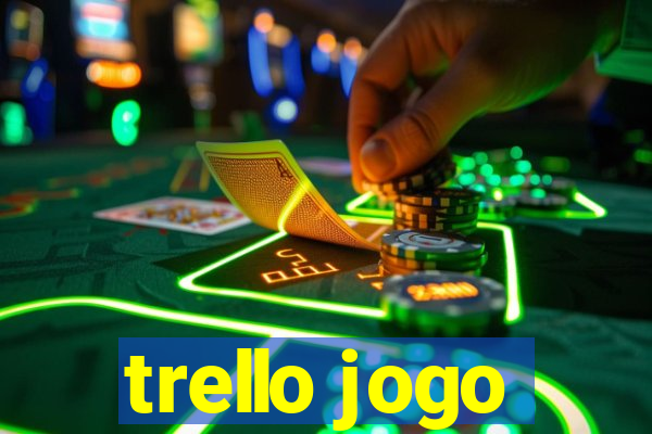 trello jogo