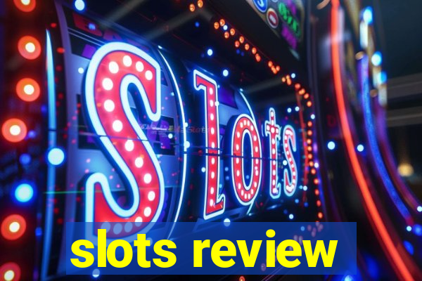 slots review