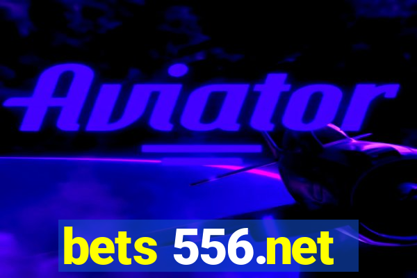 bets 556.net